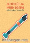Blokflüt İle Müzik Eğitimi