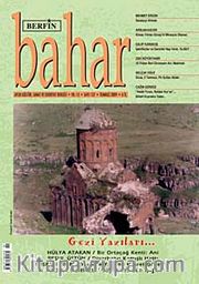 Berfin Bahar Aylık Kültür Sanat ve Edebiyat Dergisi Temmuz 2009 Sayı:137