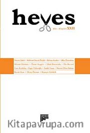Heves / Temmuz 2009 Cilt:XXII Şiir - Eleştiri Dergisi