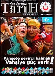 Türk Dünyası Araştırmaları Vakfı Tarih Dergisi Temmuz 2009 / Sayı: 271