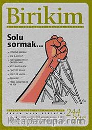 Birikim / Sayı:244-245  Yıl: 2009 / Aylık Sosyalist Kültür Dergisi