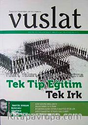 Yıl:8 Sayı:99 Eylül 2009 Aylık Eğitim ve Kültür Dergisi