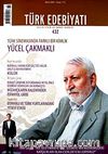 Sayı:432 Ekim 2009 Türk Edebiyatı / Aylık Fikir ve Sanat Dergisi