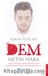 Aşkın İstilası - Dem