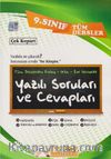 9. Sınıf Tüm Dersler Yazılı Soruları ve Cevapları