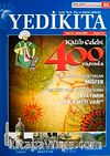 Yedikıta Aylık Tarih, İlim ve Kültür Dergisi Sayı:15 Kasım 2009