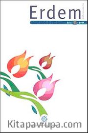 Erdem Dergisi Dört Aylık Cilt:14 Sayı:53 2009