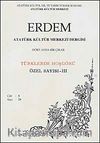 Erdem Dergisi Dört Aylık Cilt:8 Sayı:24 Türklerde Hoşgörü  Özel Sayısı:III