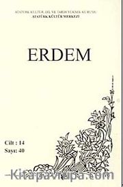 Erdem Dergisi Dört Aylık Cilt:14 Sayı:40