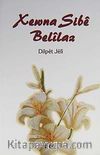 Xewna Sibe Belinaz