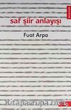 Saf Şiir Anlayışı
