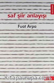 Saf Şiir Anlayışı