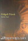 Gölgeli Yürek