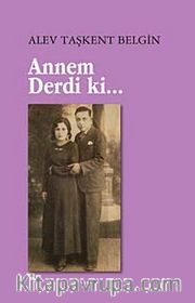 Annem Derdi ki