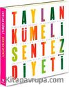 Taylan Kümeli Sentez Diyeti