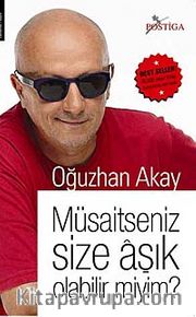 Müsaitseniz Size Aşık Olabilir miyim?