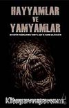 Hayyamlar ve Yamyamlar