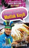 Oktay Usta ile Mutfak Keyfi