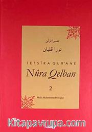 Tefsira Qur'ane Nura Qelban Cilt:2