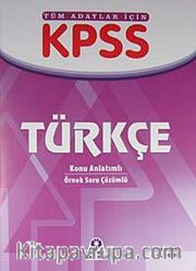 KPSS Türkçe / Konu Anlatımlı - Örnek Soru Çözümlü