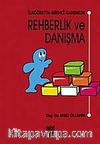 İlköğretim Birinci Kademede Rehberlik ve Danışma