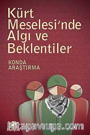 Kürt Meselesi'nde Algı ve Beklentiler