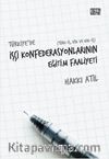Türkiye'de İşçi Konfederasyonlarının Eğitim Faaliyeti