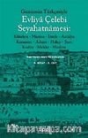 Günümüz Türkçesiyle Evliya Çelebi Seyahatnamesi 9.Kitap (Kutulu 2 cilt)