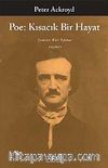 Poe: Kısacık Bir Hayat