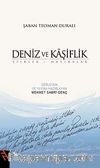 Deniz ve Kaşiflik & Şiirler - Hatıralar