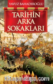 Tarihin Arka Sokakları