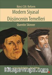 Modern Siyasal Düşüncenin Temelleri İkinci Cilt: Reform