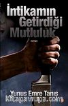 İntikamın Getirdiği Mutluluk