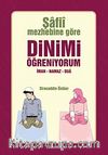 Şafii Mezhebine Göre Dinimi Öğreniyorum & İman - Namaz - Dua