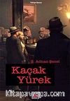 Kaçak Yürek