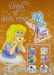 İlayda ve Hayal Perisi / Kağıdın Hikayesi