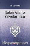 Kulun Allah'a Yakınlaşması