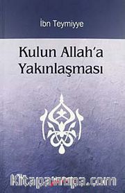 Kulun Allah'a Yakınlaşması