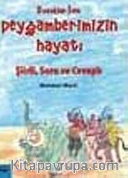 Peygamberimizin Hayatı Şiirli, Soru ve Cevaplı