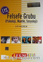 Simetrik LYS Felsefe Grubu <br /> Psikoloji, Mantık, Sosyoloji