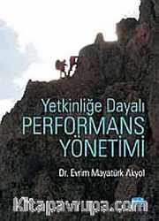 Yetkinliğe Dayalı Performans Yönetimi