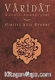 Varidat <br /> Kalbin Sohbetleri