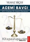 Acemi Savcı & 60'lı Yıllardan Bir Adalet Manzarası