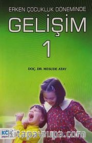 Erken Çocukluk Döneminde Gelişim 1