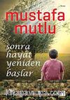 Sonra Hayat Yeniden Başlar