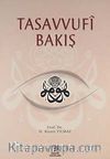 Tasavvufi Bakış