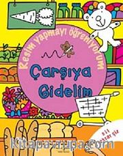 Resim Yapmayı Öğreniyorum - Çarşıya Gidelim