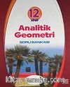 12. Sınıf Hücreleme Yöntemine Göre Analitik Geometri Soru Bankası
