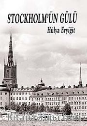 Stockholm'ün Gülü