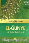 El-Ğunye (Şamuha) & Li Talibi Tariki'l Hak